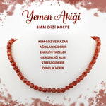 SERTİFİKALI Yemen Akiği 8 mm Dizi Doğal Taş Kolye