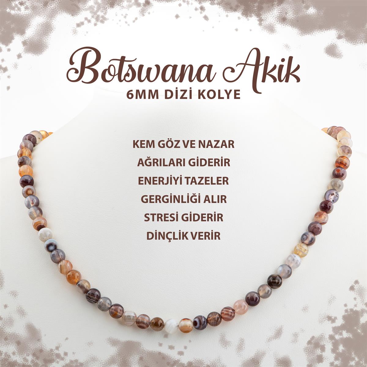 SERTİFİKALI Botswana Akiği 6 mm Dizi Doğal Taş Kolye