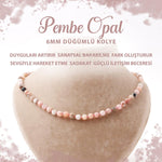 SERTİFİKALI Opal Pembe 6 mm Düğümlü Doğal Taş Kolye