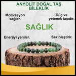 SERTİFİKALI Anyolit  Orjinal ( Taşlar) Doğaltaş Bileklik 6 mm - B816