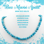 SERTİFİKALI Buz Mavizi Apatit 8 mm Dizi Doğal Taş Kolye