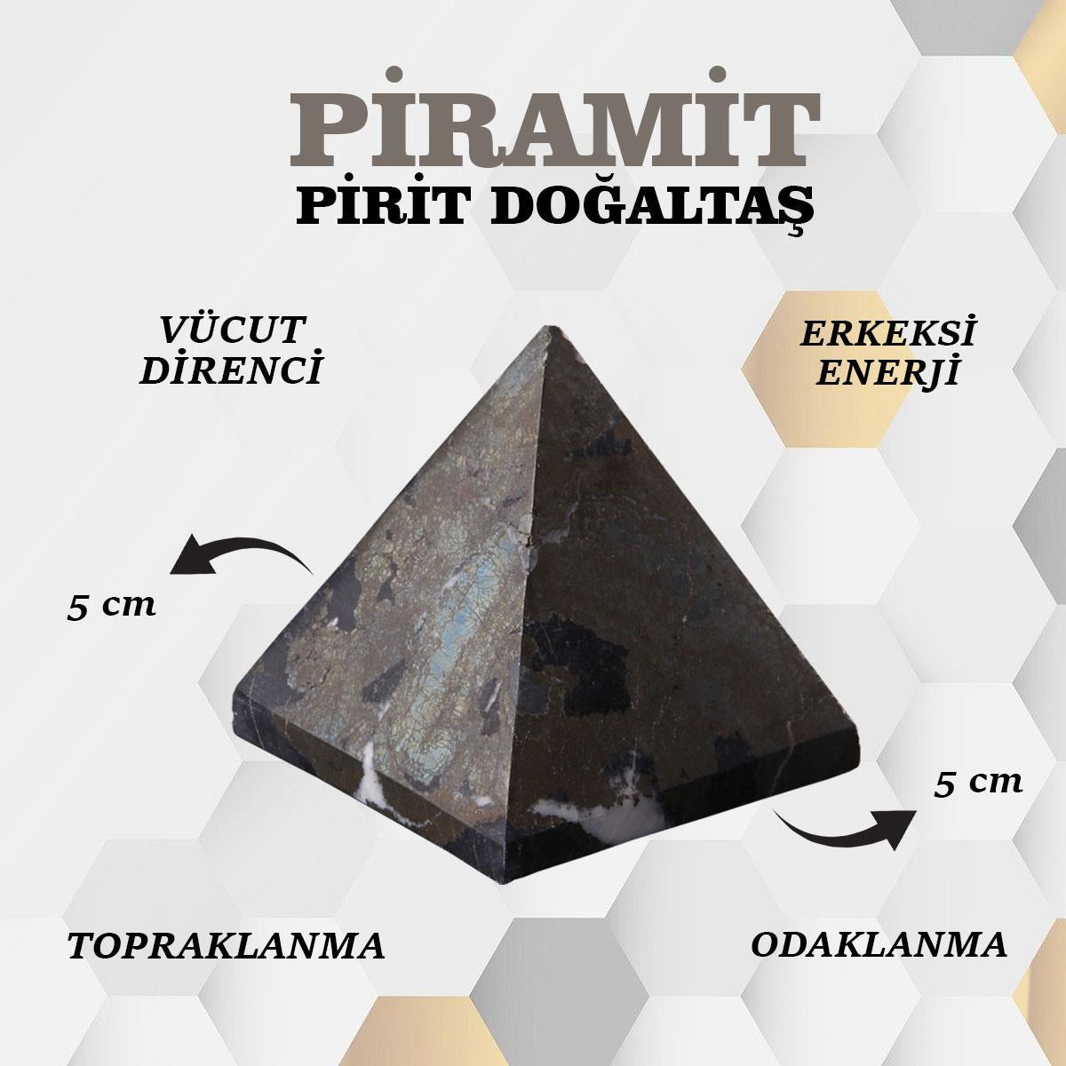 SERTİFİKALI Prit  Orjinal ( Taşlar) Doğaltaş Piramit 5x5 cm D017