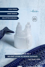 Selenit Uyum ve Denge Kaynağı / Selenit obje no:4 S.K:0090