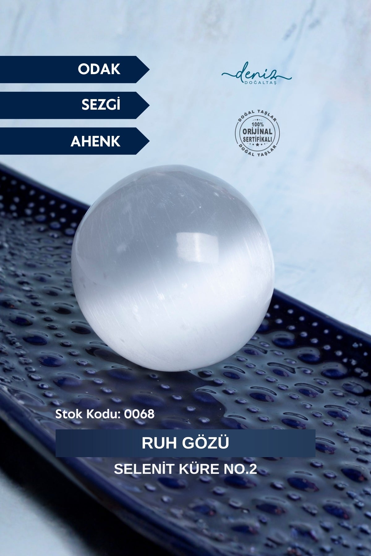 Sertifikalı Ruh Gözü Selenit Küre no.2 S.K: 0068