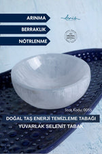 Sertifikalı Yuvarlak Selenit Doğal Taş Enerji Temizleme Tabağı S.K: 0055